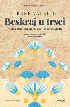 BESKRAJ U TRSCI - Velika avantura knjige u antičkome svijetu-0 BESKRAJ U TRSCI - Velika avantura knjige u antičkome svijetu-0
