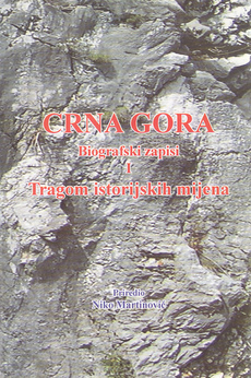 CRNA GORA - Biografski zapisi I-III-1