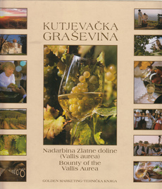 KUTJEVAČKA GRAŠEVINA - nadarbina Zlatne doline (Vallis aurea)-0