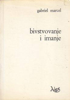 BIVSTVOVANJE I IMANJE - I. Metafizički dnevnik (1928 - 1933)-0