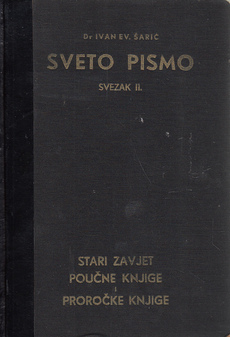 SVETO PISMO svezak II. STARI ZAVJET - POUČNE KNJIGE I PROROČKE KNJIGE-0