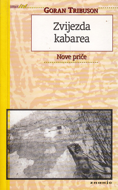 ZVIJEZDA KABAREA - Nove priče-0