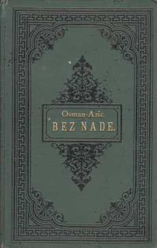 BEZ NADE - pripovijest iz mostarskoga života-0