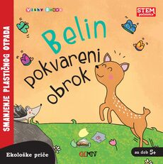 EKOLOŠKE PRIČE - BELIN POKVARENI OBROK-0 EKOLOŠKE PRIČE - BELIN POKVARENI OBROK-0