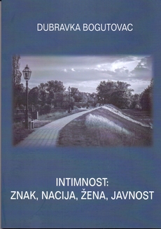 INTIMNOST - ZNAK, NACIJA, ŽENA, JAVNOST-0 INTIMNOST - ZNAK, NACIJA, ŽENA, JAVNOST-0