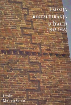 TEORIJA RESTAURIRANJA U ITALIJI (1943-1965)-0 TEORIJA RESTAURIRANJA U ITALIJI (1943-1965)-0