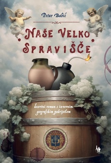 NAŠE VELKO SPRAVIŠČE-0 NAŠE VELKO SPRAVIŠČE-0