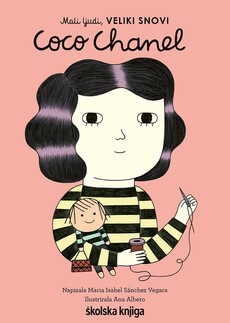 COCO CHANEL - iz serije Mali ljudi, VELIKI SNOVI!-0 COCO CHANEL - iz serije Mali ljudi, VELIKI SNOVI!-0