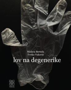LOV NA DEGENERIKE-0 LOV NA DEGENERIKE-0
