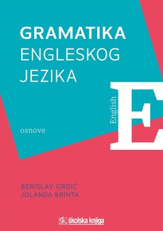 GRAMATIKA ENGLESKOG JEZIKA - OSNOVE-0 GRAMATIKA ENGLESKOG JEZIKA - OSNOVE-0