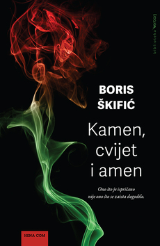 KAMEN, CVIJET I AMEN-0 KAMEN, CVIJET I AMEN-0
