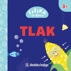 FIZIKA ZA DJECU - TLAK-0 FIZIKA ZA DJECU - TLAK-0