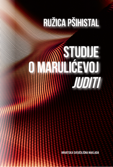 STUDIJE O MARULIĆEVOJ JUDITI-0 STUDIJE O MARULIĆEVOJ JUDITI-0