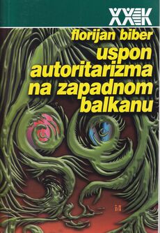 USPON AUTORITARIZMA NA ZAPADNOM BALKANU-0 USPON AUTORITARIZMA NA ZAPADNOM BALKANU-0