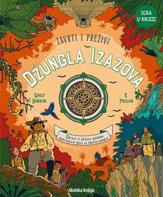 ZAVRTI I PREŽIVI - DŽUNGLA IZAZOVA-0 ZAVRTI I PREŽIVI - DŽUNGLA IZAZOVA-0