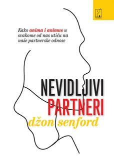 NEVIDLJIVI PARTNERI - Kako anima i animus u svakome od nas utiču na naše partnerske odnose-0 NEVIDLJIVI PARTNERI - Kako anima i animus u svakome od nas utiču na naše partnerske odnose-0