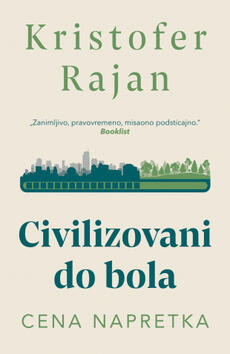 CIVILIZOVANI DO BOLA - Cena napretka-0 CIVILIZOVANI DO BOLA - Cena napretka-0