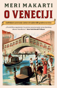 O VENECIJI - Zadivljujuće putovanje u jedan od najslavnijih gradova na svetu-0 O VENECIJI - Zadivljujuće putovanje u jedan od najslavnijih gradova na svetu-0