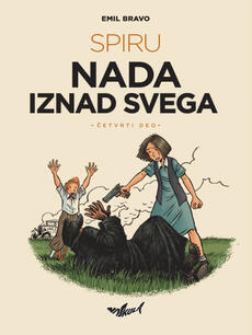 SPIRU - NADA IZNAD SVEGA - Četvrti deo-0 SPIRU - NADA IZNAD SVEGA - Četvrti deo-0