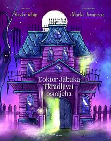 DOKTOR JABUKA I KRADLJIVCI OSMIJEHA-0 DOKTOR JABUKA I KRADLJIVCI OSMIJEHA-0