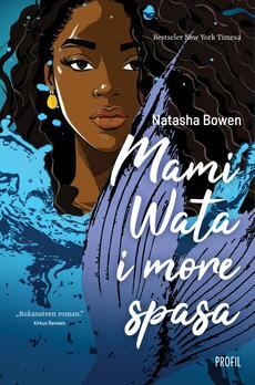 MAMI WATA I MORE SPASA-0 MAMI WATA I MORE SPASA-0
