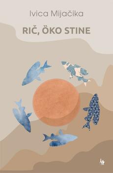 RIČ, OKO STINE-0 RIČ, OKO STINE-0
