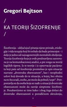 KA TEORIJI ŠIZOFRENIJE-0 KA TEORIJI ŠIZOFRENIJE-0