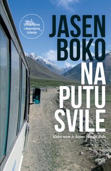 NA PUTU SVILE - Kako nam je lagao Marko Polo-0 NA PUTU SVILE - Kako nam je lagao Marko Polo-0
