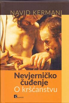 NEVJERNIČKO ČUĐENJE - O kršćanstvu-0 NEVJERNIČKO ČUĐENJE - O kršćanstvu-0
