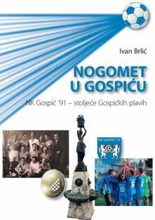 NOGOMET U GOSPIĆU-0 NOGOMET U GOSPIĆU-0