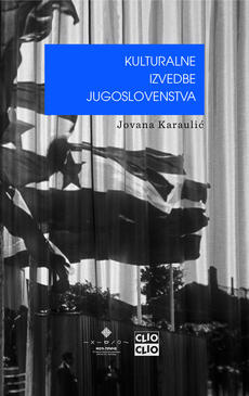 KULTURALNE IZVEDBE JUGOSLOVENSTVA-0 KULTURALNE IZVEDBE JUGOSLOVENSTVA-0