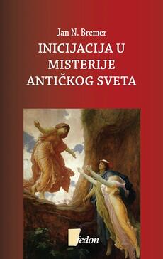 INICIJACIJA U MISTERIJE ANTIČKOG SVETA-0 INICIJACIJA U MISTERIJE ANTIČKOG SVETA-0