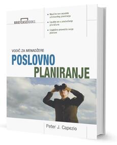 POSLOVNO PLANIRANJE - Vodič za menadžere-0 POSLOVNO PLANIRANJE - Vodič za menadžere-0