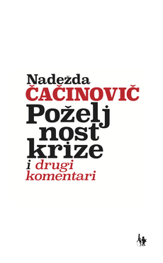 POŽELJNOST KRIZE i drugi komentari-0 POŽELJNOST KRIZE i drugi komentari-0