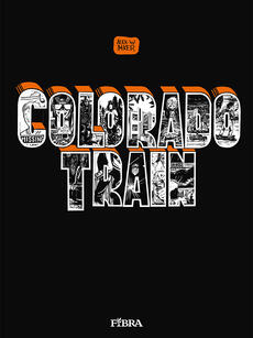 COLORADO TRAIN-0 COLORADO TRAIN-0
