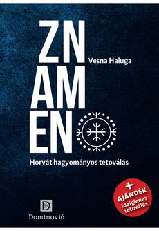 ZNAMEN - HORVAT HAGYOMANYOS TETOVALAS-0 ZNAMEN - HORVAT HAGYOMANYOS TETOVALAS-0