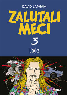 ZALUTALI MECI 3 - Ubojice-0 ZALUTALI MECI 3 - Ubojice-0
