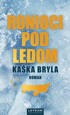 RONIOCI POD LEDOM-0 RONIOCI POD LEDOM-0