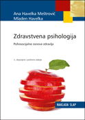 ZDRAVSTVENA PSIHOLOGIJA - Psihosocijalne osnove zdravlja-0 ZDRAVSTVENA PSIHOLOGIJA - Psihosocijalne osnove zdravlja-0