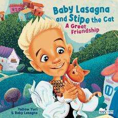 BABY LASAGNA AND STIPE THE CAT - A GREAT FRIENDSHIP-0 BABY LASAGNA AND STIPE THE CAT - A GREAT FRIENDSHIP-0