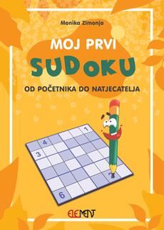 MOJ PRVI SUDOKU - Od početnika do natjecatelja-0 MOJ PRVI SUDOKU - Od početnika do natjecatelja-0