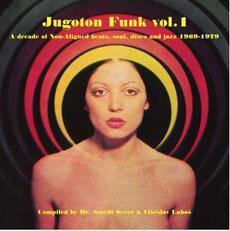 VARIOUS ARTISTS - JUGOTON FUNK VOL. 1 - 2LP-0 VARIOUS ARTISTS - JUGOTON FUNK VOL. 1 - 2LP-0