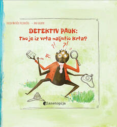 DETEKTIV PAUK - Tko je iz vrta naljutio Krta?-0 DETEKTIV PAUK - Tko je iz vrta naljutio Krta?-0