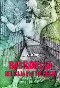 BABILONSKA RELIGIJA I MITOLOGIJA-0 BABILONSKA RELIGIJA I MITOLOGIJA-0
