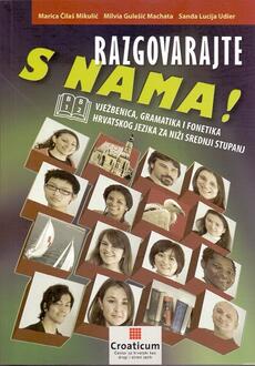 RAZGOVARAJTE S NAMA! - B1-B2 Vježbenica, gramatika i fonetika hrvatskog jezika za niži srednji stupanj-0 RAZGOVARAJTE S NAMA! - B1-B2 Vježbenica, gramatika i fonetika hrvatskog jezika za niži srednji stupanj-0