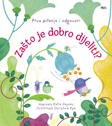 ZAŠTO JE DOBRO DIJELITI?-0 ZAŠTO JE DOBRO DIJELITI?-0
