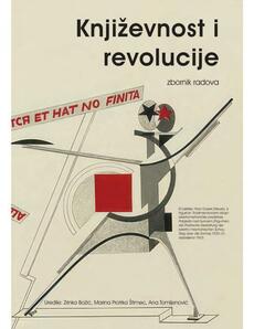 KNJIŽEVNOST I REVOLUCIJE - Zbornik radova-0 KNJIŽEVNOST I REVOLUCIJE - Zbornik radova-0