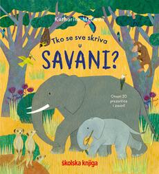 TKO SE SVE SKRIVA U SAVANI?-0 TKO SE SVE SKRIVA U SAVANI?-0
