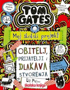 TOM GATES - OBITELJ, PRIJATELJI I DLAKAVA STVORENJA, 12. knjiga-0 TOM GATES - OBITELJ, PRIJATELJI I DLAKAVA STVORENJA, 12. knjiga-0