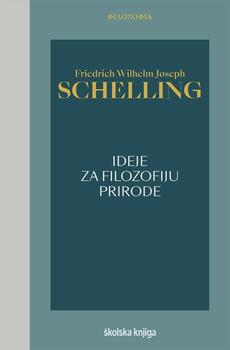 IDEJE ZA FILOZOFIJU PRIRODE KAO UVOD U STUDIJ TE ZNANOSTI - Svezak 3.-0 IDEJE ZA FILOZOFIJU PRIRODE KAO UVOD U STUDIJ TE ZNANOSTI - Svezak 3.-0